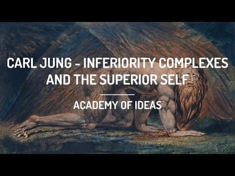 Carl Jung - Inferiority Complexes and the Superior Self thumbnail