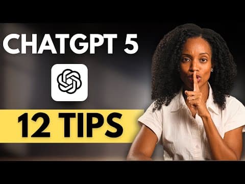 12 ChatGPT 5 Secrets to 10X Your Results thumbnail