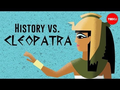 History vs. Cleopatra - Alex Gendler thumbnail