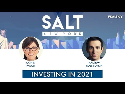 Investing in 2021 with Cathie Wood & Andrew Ross Sorkin | #𝐒𝐀𝐋𝐓𝐍𝐘 thumbnail