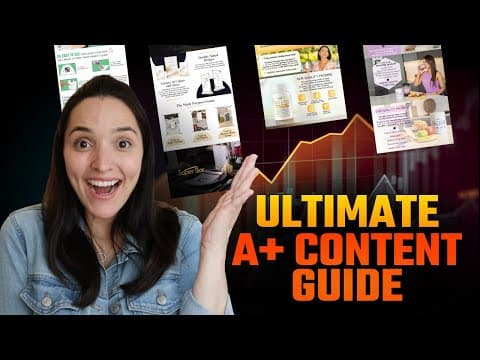 The ULTIMATE Amazon A+ Content Tutorial - Tips, Templates, Do's & Don'ts thumbnail