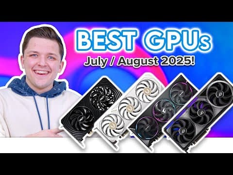 Best GPUs to Buy RIGHT NOW! 🤩 [Best Cards for ALL Price Points & Resolutions] thumbnail