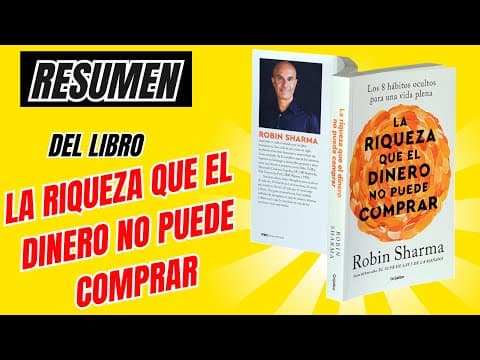 ¿Cuáles son las ocho formas de riqueza de Robin Sharma? | Resumen de John Mark Green sobre La riqueza que el dinero no puede comprar thumbnail