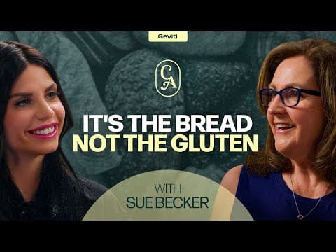 What If Gluten Isn't the Enemy? | Sue Becker thumbnail