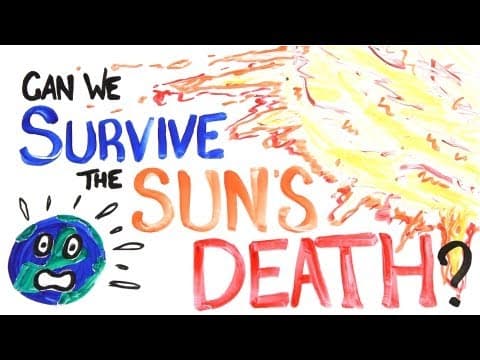 Can We Survive The Sun's Death? thumbnail
