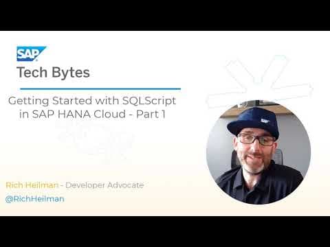Getting Started with SQLScript in SAP HANA Cloud - Part 1 thumbnail