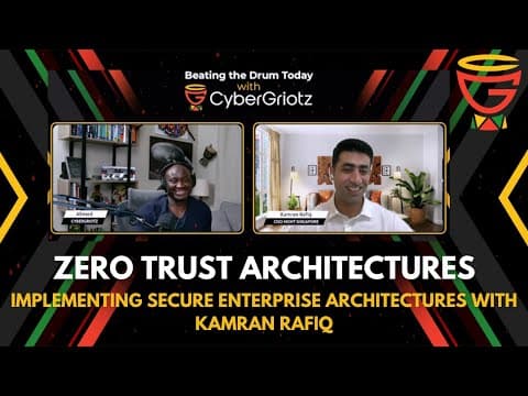 EP-S1002 - Zero Trust Architecture in Enterprise Architectures #zerotrust #cyber #architecture thumbnail