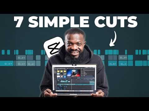 7 Must-Know Video Editing Cuts (And How to Do Them in CapCut) thumbnail