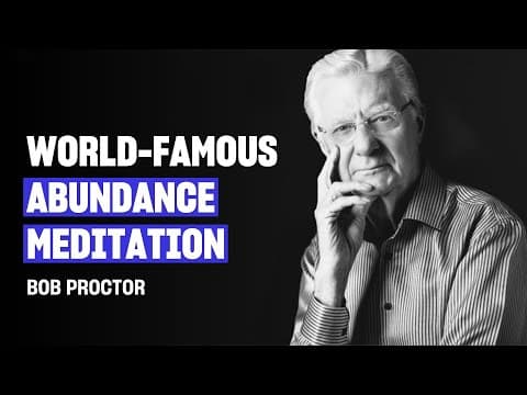 Guided Abundance Meditation | Bob Proctor thumbnail