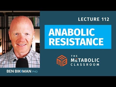 112: The Link Between Muscle Loss, Aging and Obesity: Anabolic Resistance Explained w/Dr. Ben Bikman thumbnail