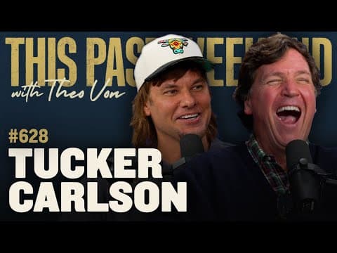 Tucker Carlson | This Past Weekend w/ Theo Von #628 thumbnail