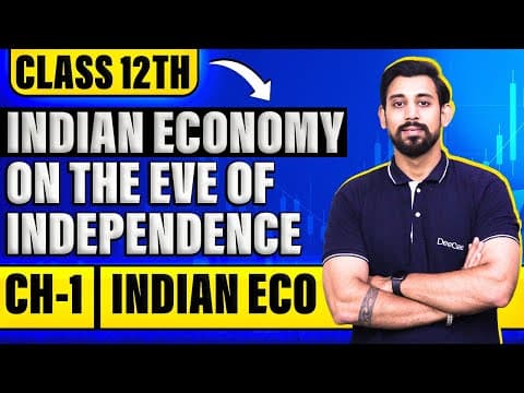 Indian economy on the eve of independence | One Shot | Chapter 1 | Indian economic development thumbnail