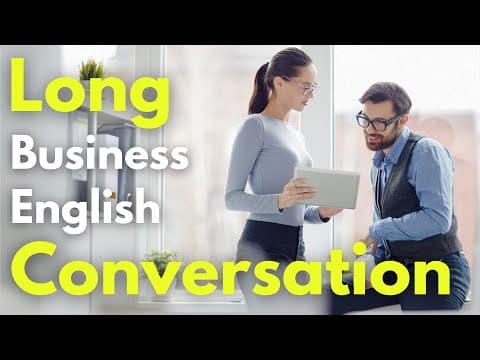 LONG Business English Conversation for Business Professional thumbnail