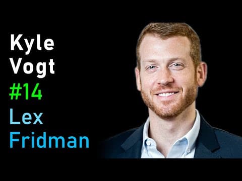 Kyle Vogt: Cruise Automation | Lex Fridman Podcast #14 thumbnail