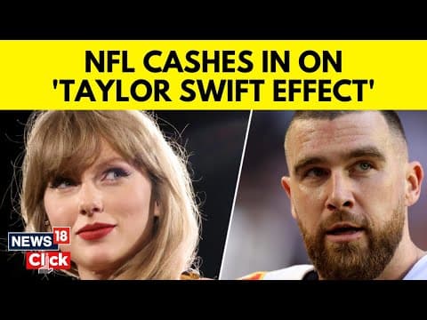 What Is The Taylor Swift Effect? Pop Singer Still Trends On X After NFL Appearance | News18 | N18V thumbnail