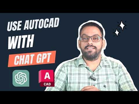 Use Chat GPT to create commands and automate tasks in AutoCAD thumbnail