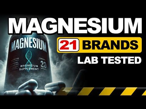 21 Magnesium Brands Lab Tested | Shocking Results! thumbnail