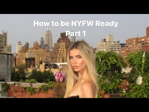 How to be NYFW ready part 1:) thumbnail