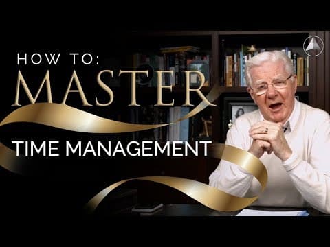 How To Master Time Management l Bob Proctor thumbnail