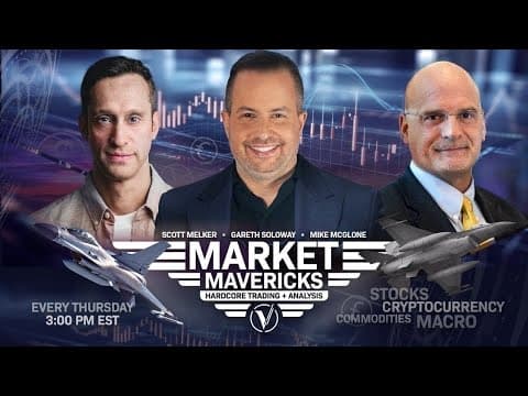 Market Mavericks with Gareth Soloway, Scott Melker, and Mike McGlone thumbnail