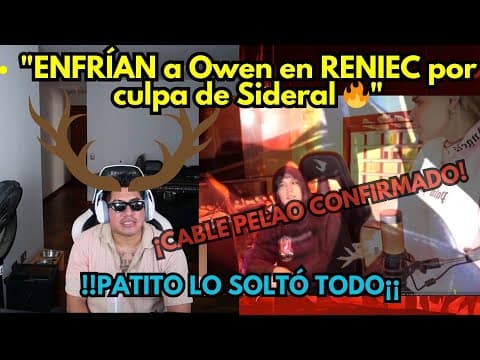 Sideral reacciona EN VIVO a kick Peru | Patito EXPONE a Owen y lo enfrían en la RENIEC thumbnail