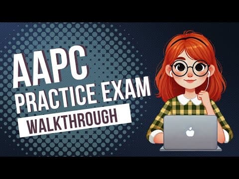 AAPC Practice Exam Walkthrough thumbnail