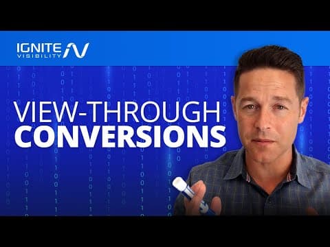What Are View-Through Conversions in Digital Marketing? thumbnail