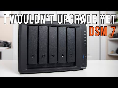 Should You Upgrade to Synology DSM 7.0? thumbnail
