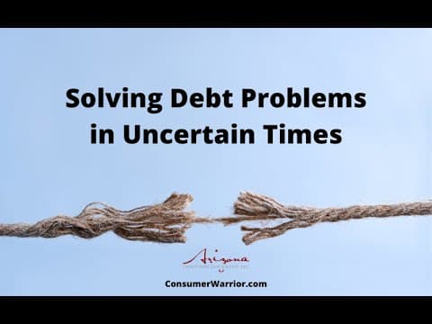Solving Debt Problems in Uncertain Times thumbnail