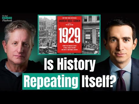Andrew Ross Sorkin on the Crash of 1929 & The Parallels We See Today | The Real Eisman Playbook thumbnail