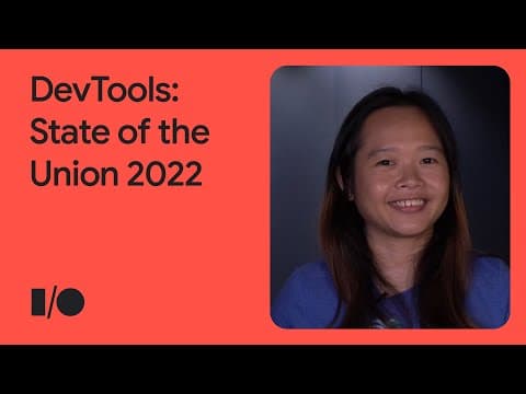 DevTools: State of the Union 2022 thumbnail