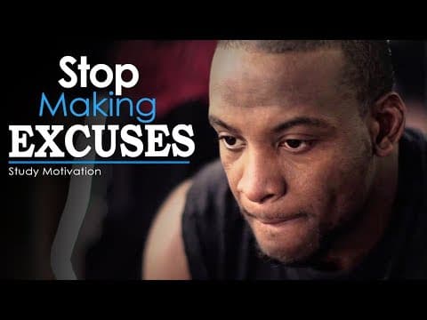 How to Overcome Excuses and Achieve Your Greatness thumbnail