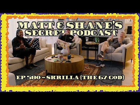 Ep 580 - Skrilla (The 67 God) thumbnail