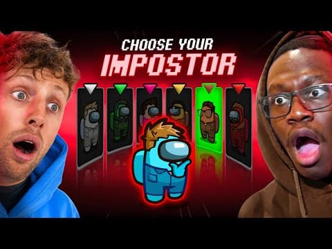 SIDEMEN AMONG US BUT THE IMPOSTOR CHOOSES THEIR TEAMMATE thumbnail