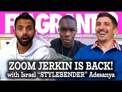 Zoom Jerkin is BACK ft. Israel STYLEBENDER Adesanya | Flagrant 2 with Andrew Schulz and Akaash Singh thumbnail
