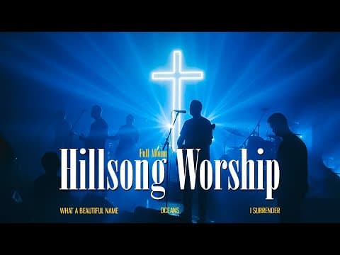 Hillsong Worship Full Album, Top Christian Songs 2026 Collection, Best Praise And Worship Songs 2026 thumbnail