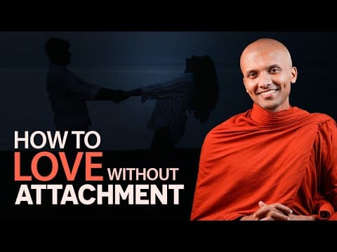 How To Love Without Attachment | Buddhism In English thumbnail