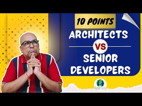10 points - Software Architects vs Senior Developers thumbnail