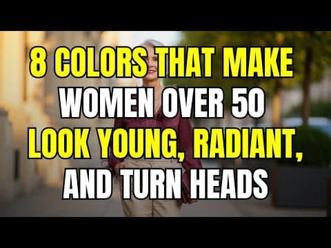 8 Colors That Make Women Over 50 60 Look Young, Radiant And Turn Heads! thumbnail