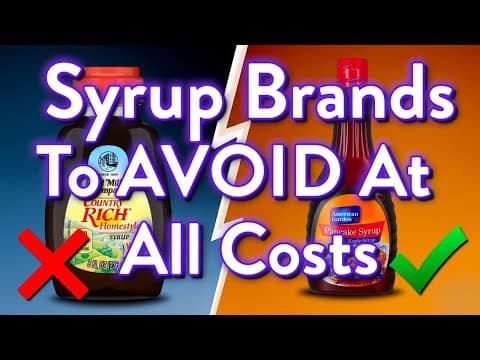 9 Syrup Brands To Avoid At All Cost (And The 2 That Are ACTUALLY Worth It) thumbnail