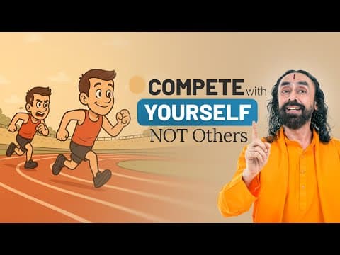 COMPETE with Yourself NOT Others – #1 Key to Awaken Your Best Self | Swami Mukundananda thumbnail