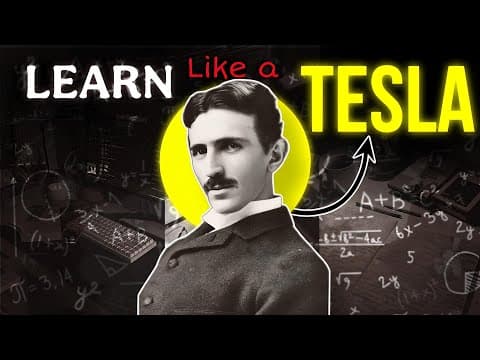 How He Became a Self-Taught Genius Like Nikola Tesla (Learn 10x Faster & Never Forget) thumbnail