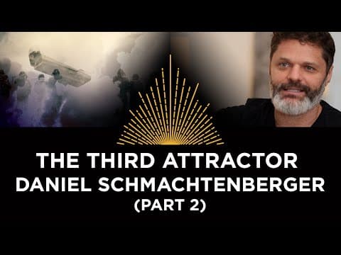 In Search of the Third Attractor, Daniel Schmachtenberger (part 2) thumbnail