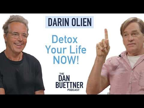 The Hidden Toxins Killing Your Energy — Darin Olien’s Home Detox Playbook |  Dan Buettner Podcast thumbnail