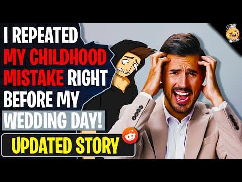 I Repeated My CHILDHOOD MISTAKE Right Before My Wedding | r/Relationships Reddit Stories thumbnail