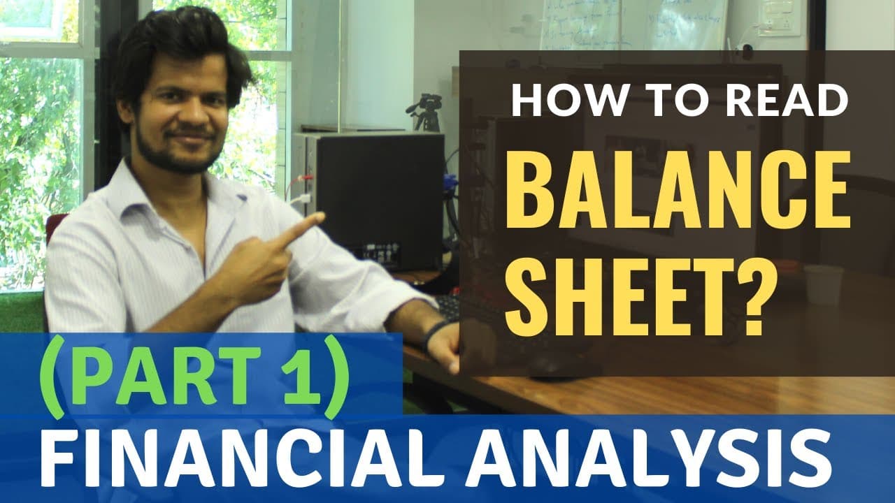 How to Read a Balance Sheet for Financial Analysis? | Glasp