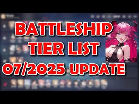 [Azur Lane] Battleship Tier List Update (July 2025 PR8) thumbnail