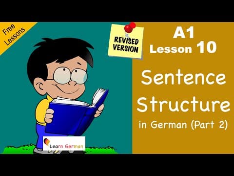 Revised  A1 - Lesson 10 | Satzstruktur | Sentence Structure Part 2 | Learn German thumbnail