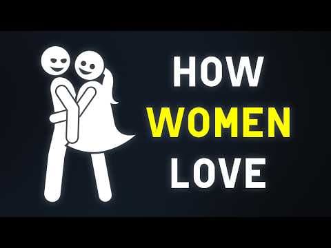 This Is How Women Fall in Love (Explained) thumbnail