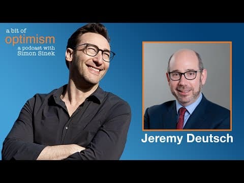 Obscure Presidential History with Jeremy Deutsch | A Bit of Optimism with Simon Sinek: Episode 52 thumbnail